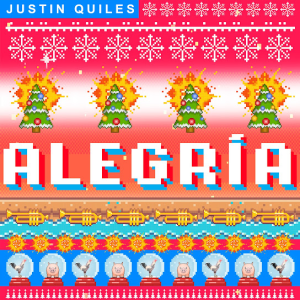 Justin Quiles – Alegria